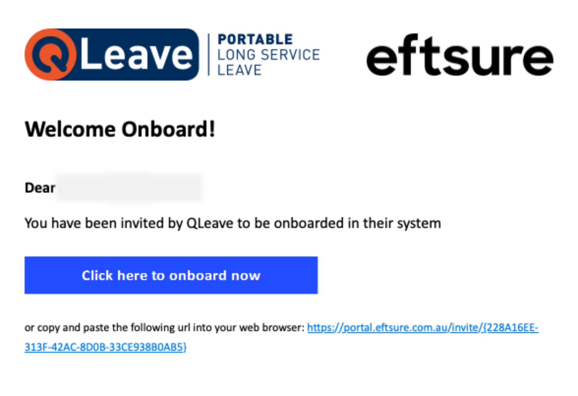 A welcome email from Eftsure. It shows the QLeave and Eftsure logos, and reads: 'Dear [name], You have been invited by QLeave to be onboarded in their system.